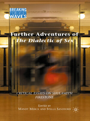 cover image of Further Adventures of the Dialectic of Sex